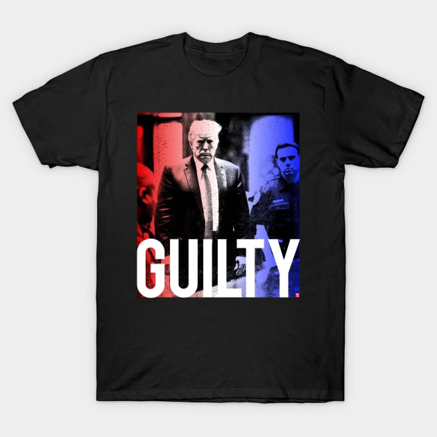 Donald Trump Guilty T-Shirt by TeeLabs